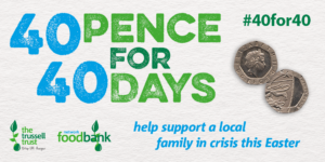 40 pence for 40 days - help support a local family in crisis this Easter